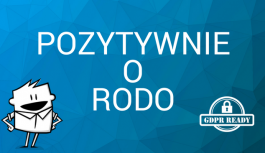 Niemal 90% Polaków pozytywnie ocenia przepisy RODO Niemal 90% Polaków pozytywnie ocenia przepisy RODO