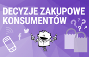Jak polscy konsumenci podejmują decyzje zakupowe? Jak polscy konsumenci podejmują decyzje zakupowe?