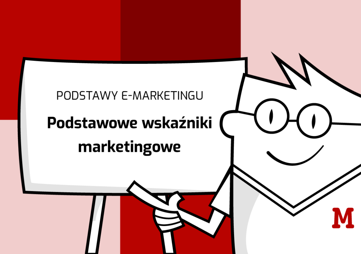 10 podstawowych wskaźników marketingowych, które musisz znać