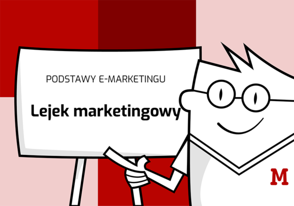 Lejek marketingowy – co trzeba o nim wiedzieć?