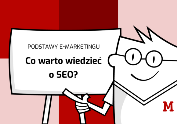 Co warto wiedzieć o SEO?