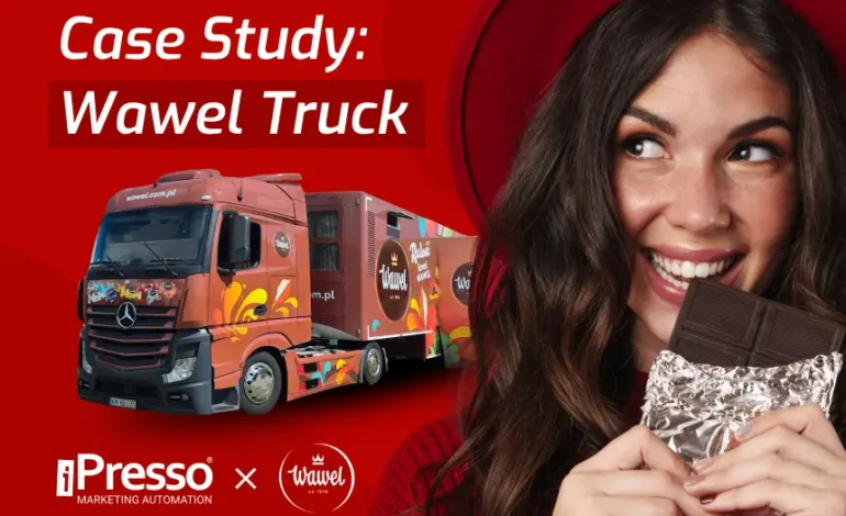 Jak Wawel wykorzystuje iPresso do precyzyjnej komunikacji: Case study kampanii Wawel Truck i akcji walentynkowej